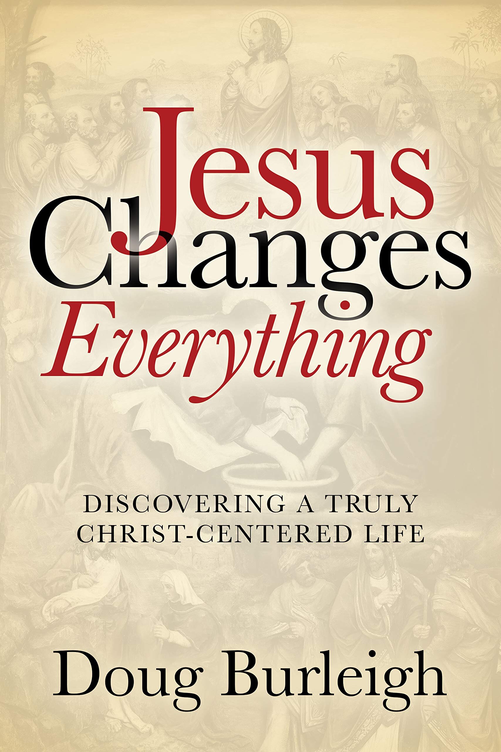 Jesus Changes Everything.jpg