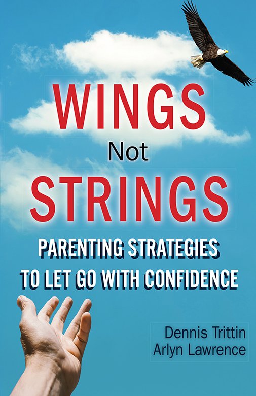 Wings Not Strings Parenting Strategies to Let Go with Confidence.jpeg