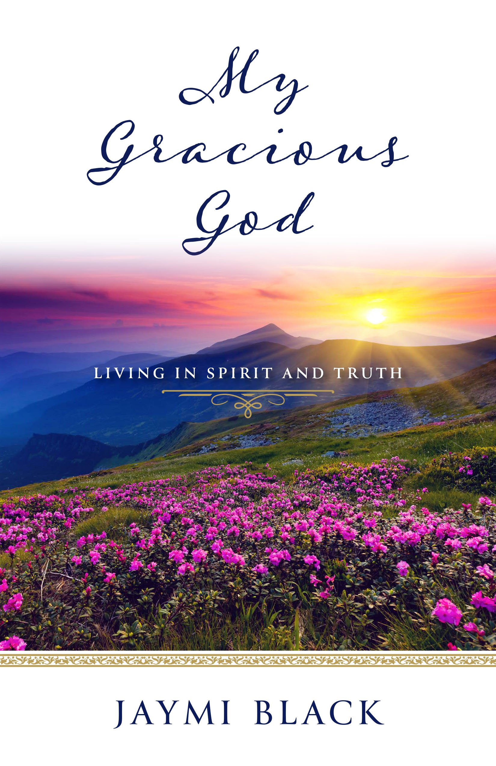 my gracious god image