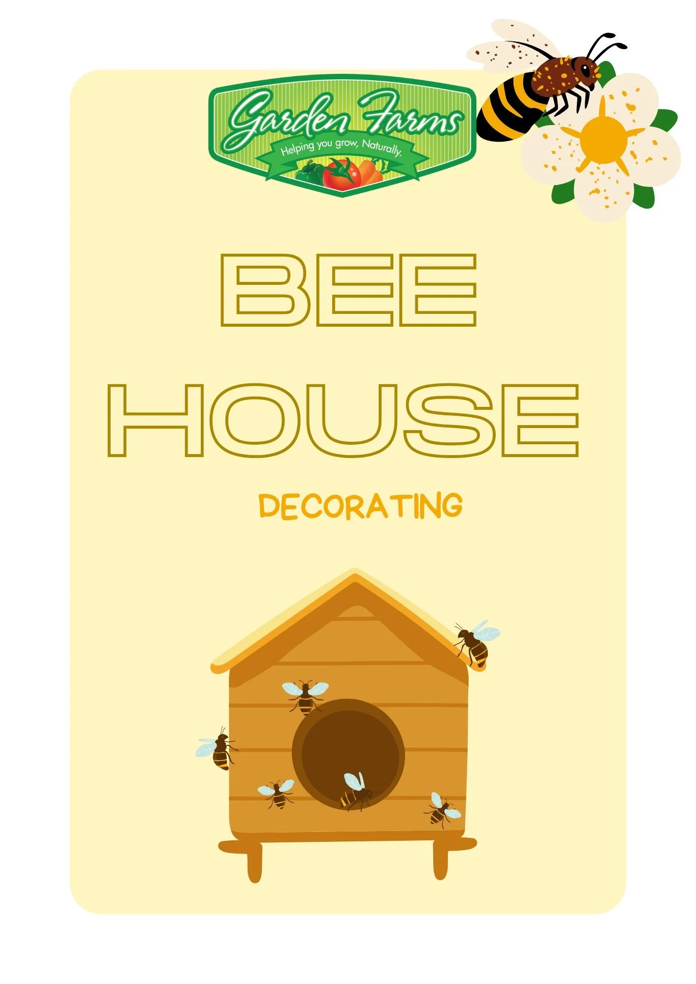 Bee House Decorating Workshop