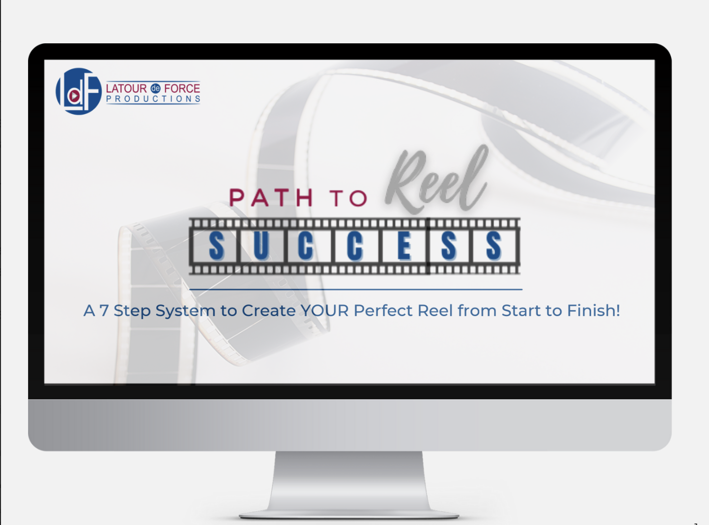 Path to Reel Success