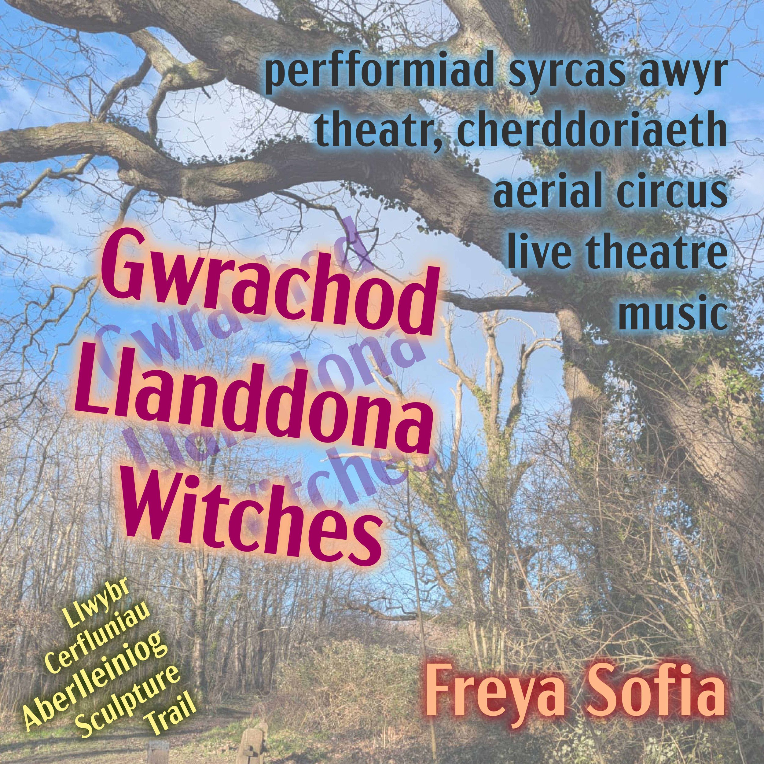 Gwrachod Llanddona Witches - Freya Sofia