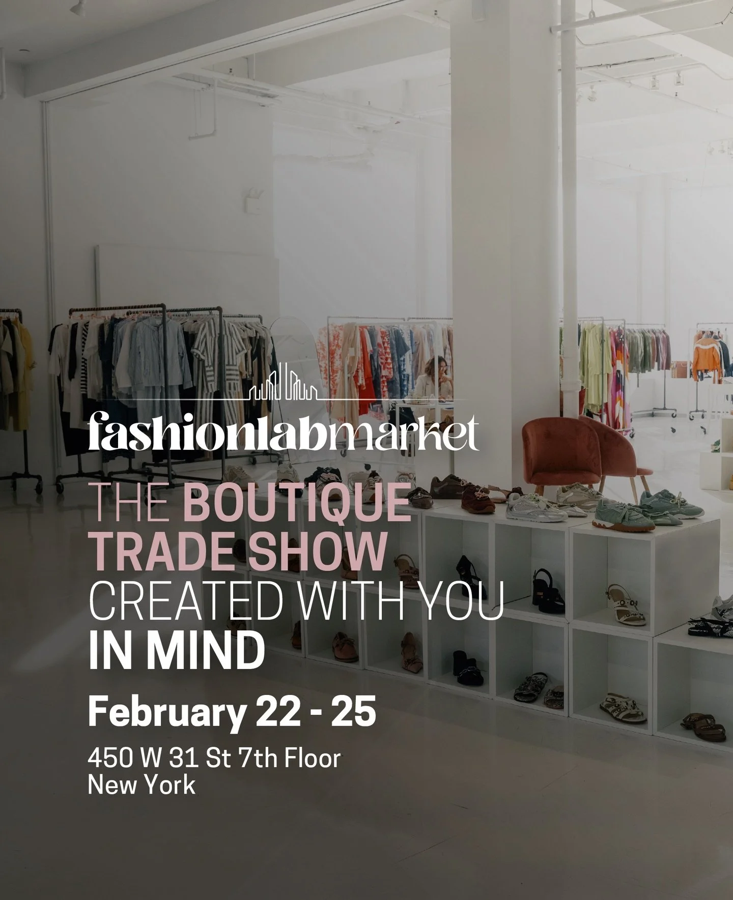 FashionLAB Market FW26 is calling!
From February 22&ndash;25, New York becomes the epicenter of style as FashionLAB Market unveils its FW26 edition.&nbsp;
Four days where fashion meets opportunity&mdash;exclusive access, curated brands, strategic net