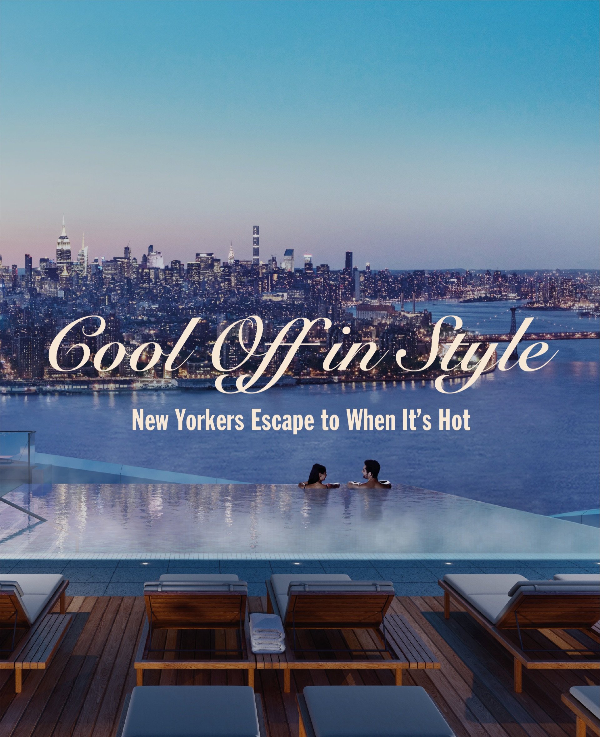 💦🏊🏻&zwj;♀️ When summer heat hits New York, surviving the city calls for one thing: water. Whether you&rsquo;re looking to lounge, swim, or just feel human again, these pools are where stylish New Yorkers escape to cool down&mdash;without leaving t