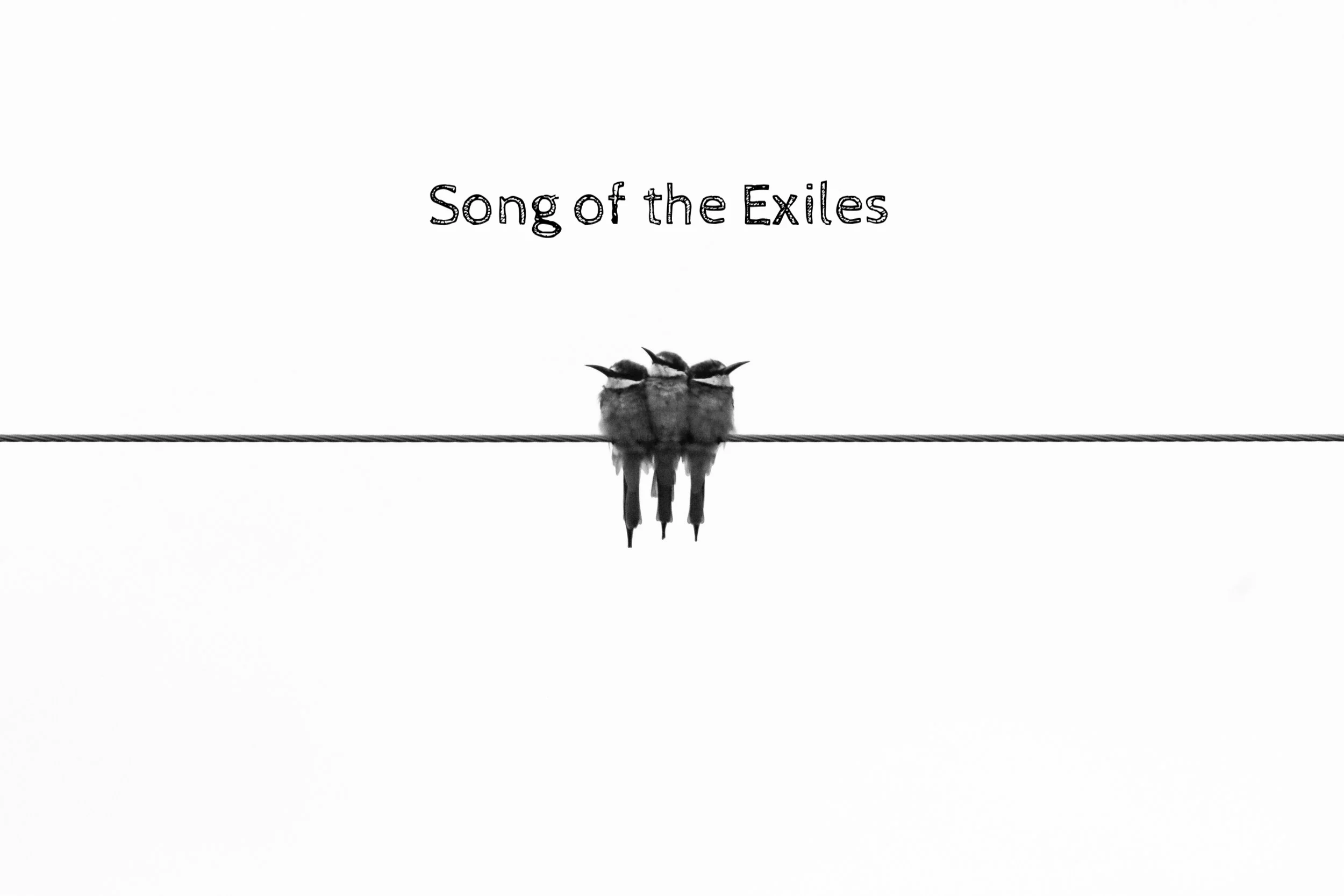 Song of the Exiles