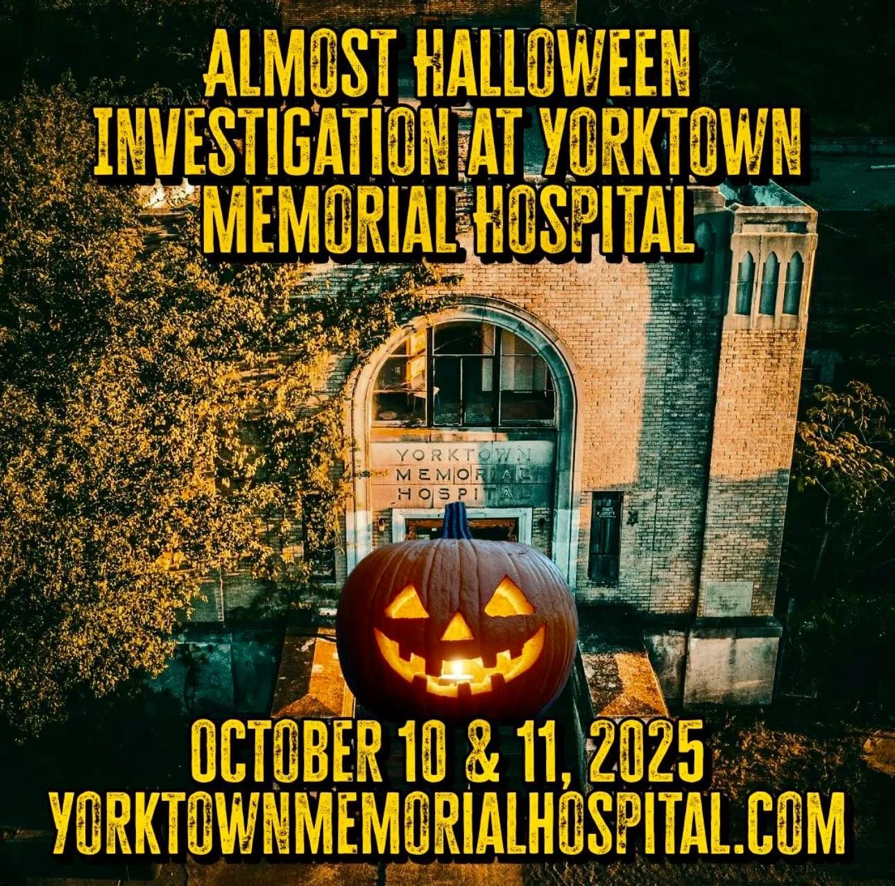 Halloween is just about here! Join in the excitement with a thrilling flashlight tour and evening investigation of the haunted &amp; abandoned Yorktown Memorial Hospital. This Texas property is a paranormal hotspot, featured on popular shows like Gho