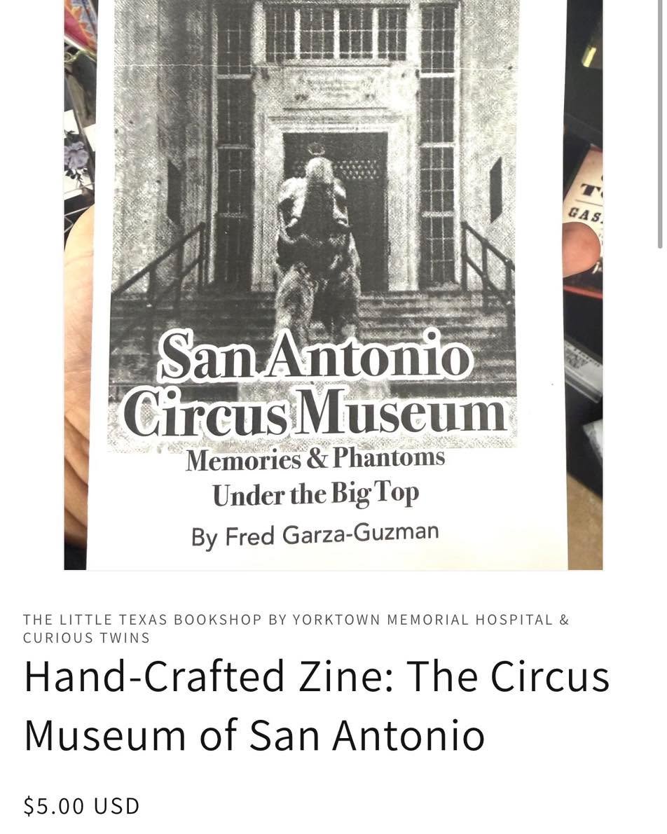 Do you remember the Circus Museum that once stood in downtown San Antonio? 🤡🎪

Our hand crafted zine &ldquo;San Antonio Circus Museum: Memories &amp; Phantoms Under the Big Top&rdquo; is finally on sale. For just $5, it explores the story of the fo