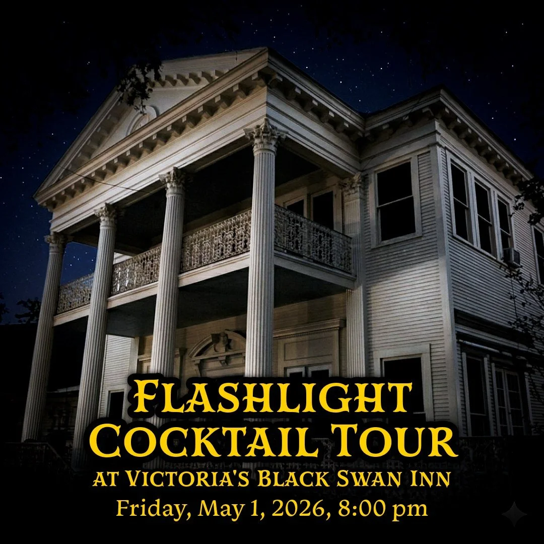 The lights will be OUT for our special Flashlight Cocktail Tour at the historic and haunted Victoria&rsquo;s Black Swan Inn. This after-dark tour offers a unique atmosphere as we turn the lights out inside the house. It is an ideal setting for a date