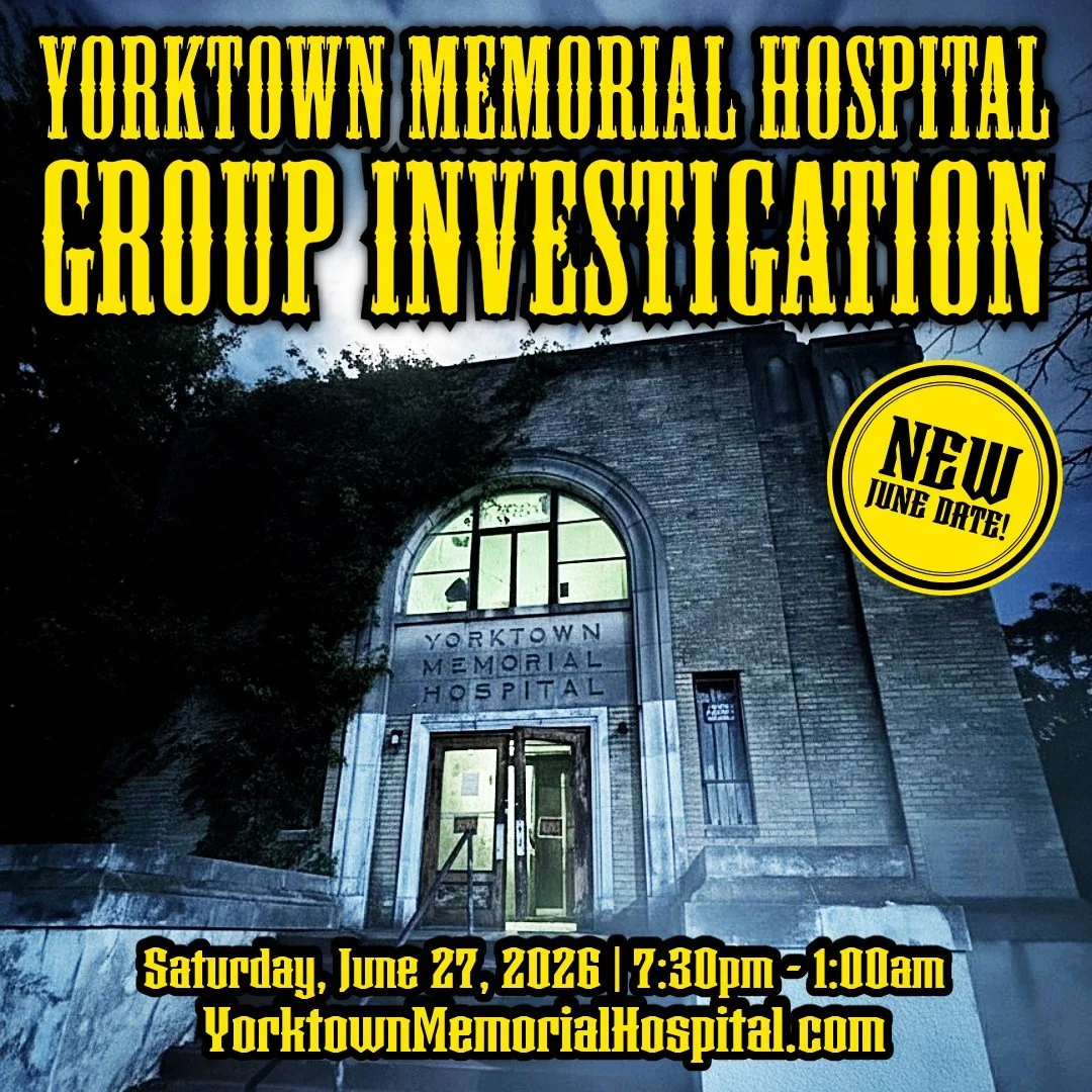We have a NEW DATE AVAILABLE for a group investigation of the notoriously haunted and abandoned Yorktown Memorial Hospital! 

This property has become a mecca for the paranormal and has been featured on chilling TV series like Ghost Adventures, Desti
