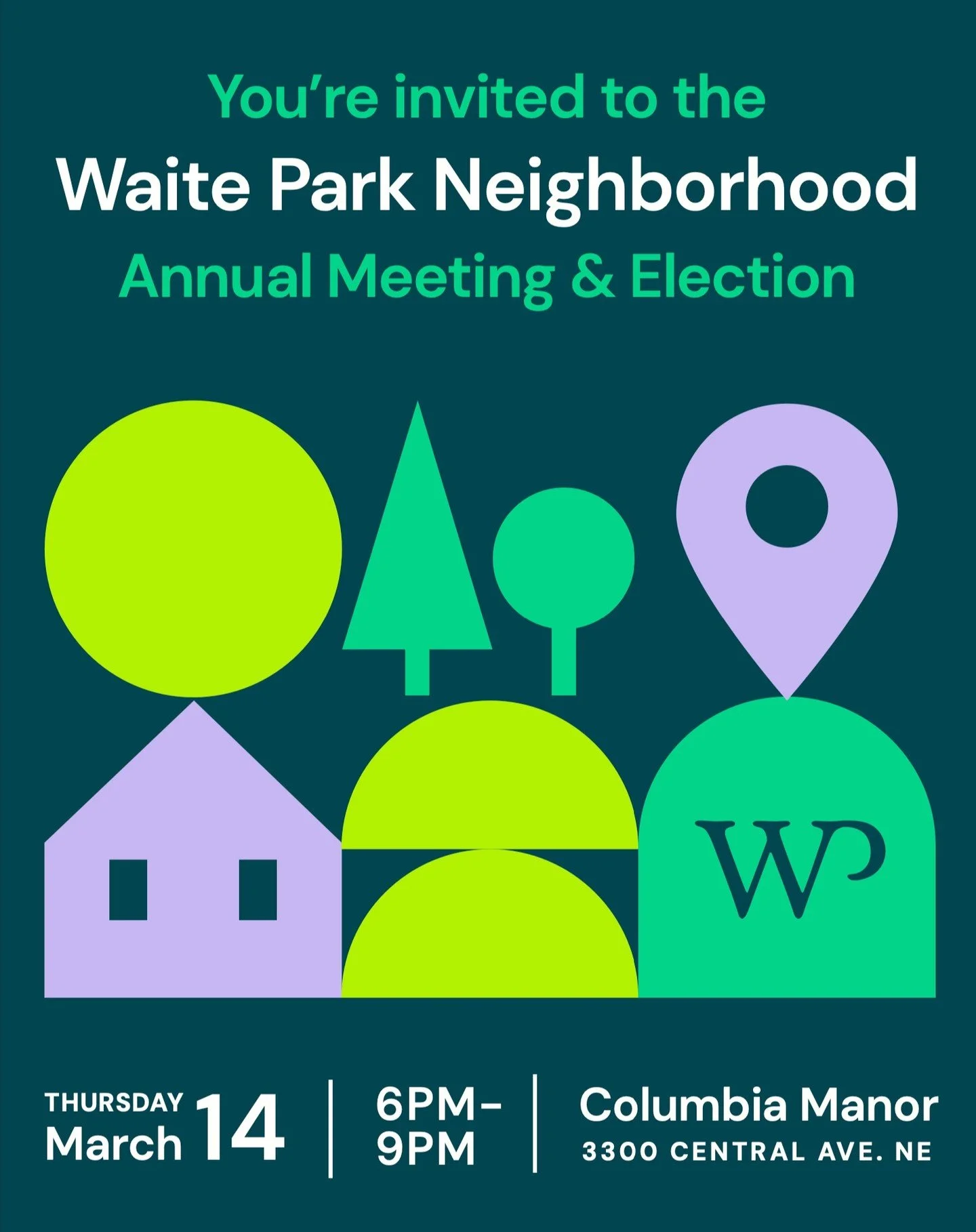 Just announced: The Waite Park neighborhood annual meeting and election, happening Thursday, March 14, at Columbia Manor. More info at waiteparkcc.org/annual