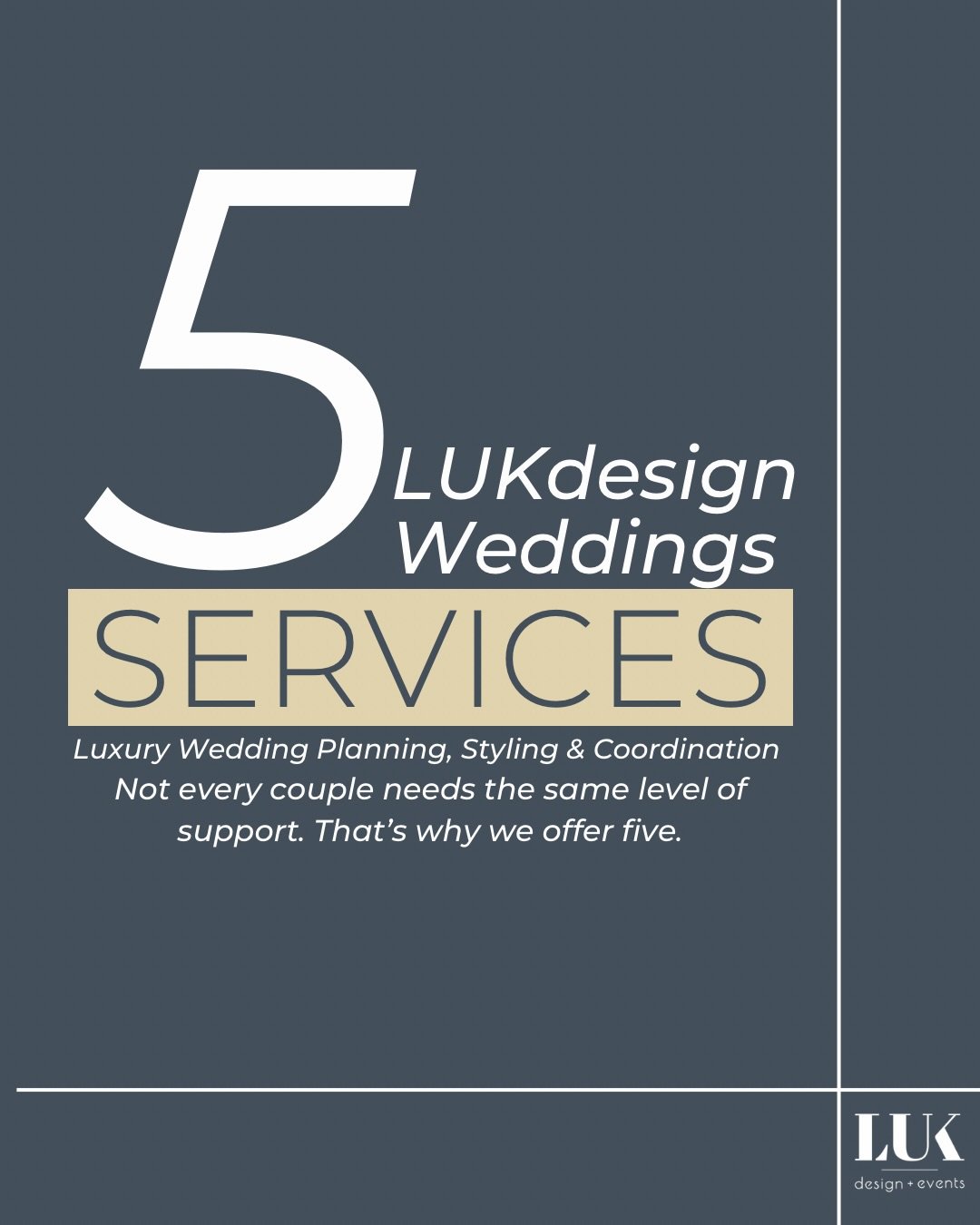 Not every couple needs the same level of support&hellip; and not every couple wants the same experience. 💫

At LUKdesign Weddings, we offer 5 distinct services so you can receive exactly the expertise, structure &amp; creative direction that aligns 