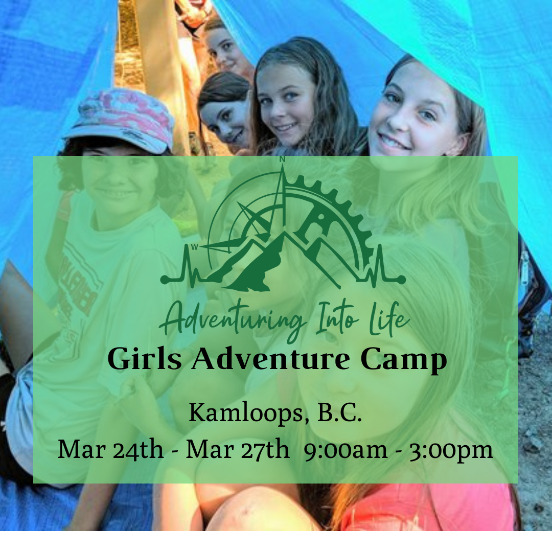 Kamloops - Youth - Spring Break Girls Adventure - March 24 - 27, 2025