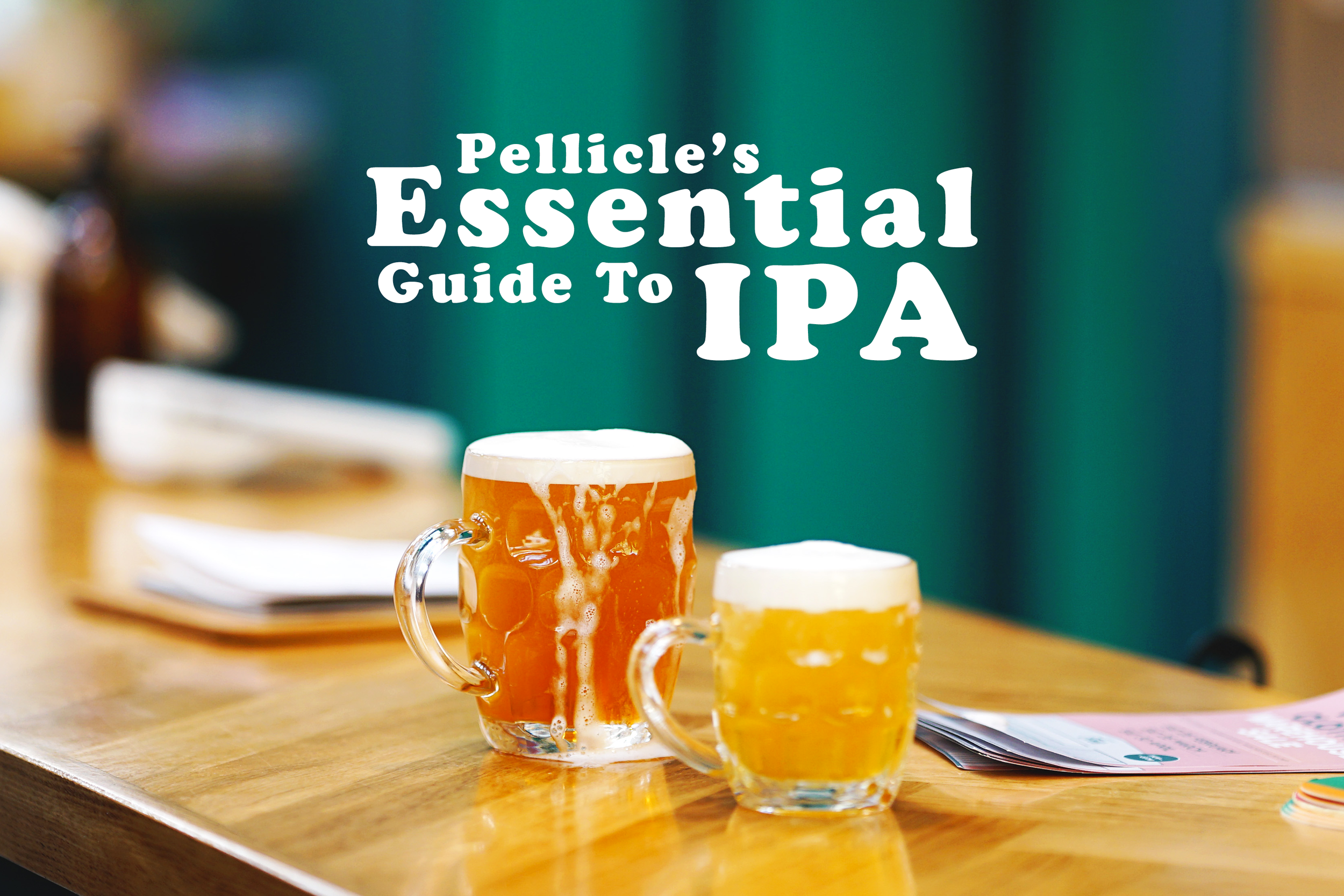 The Essential Guide to IPA
