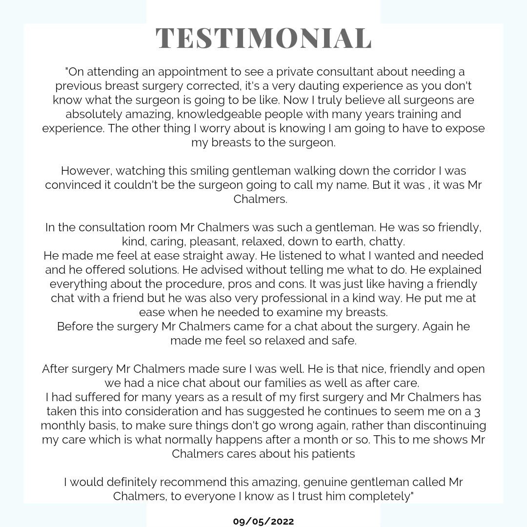 Good morning everyone! We hope you all had a great weekend!

What a way to start a new week, by receiving this fabulous testimonial from one of Mr Chalmers's patients.