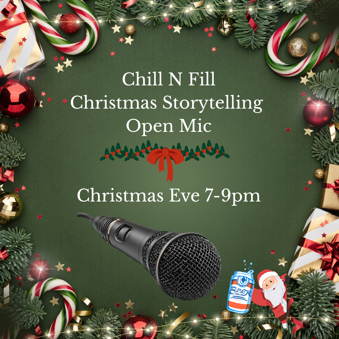 Chill N Fill Open Mic Storytelling
