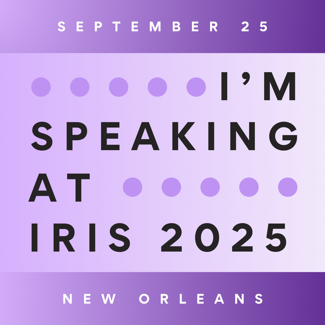 V2_I'm Speaking at IRIS 2025 Graphic_Recolor 1.png