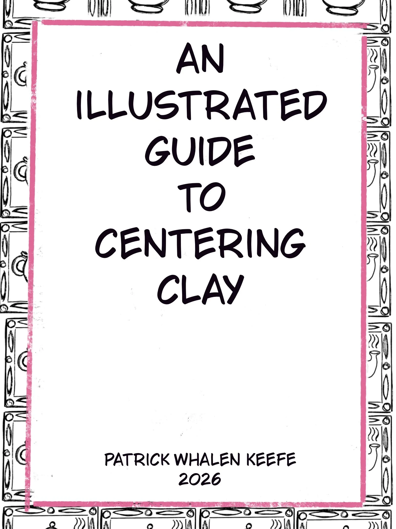 An Illustrated Guide To Centering Clay.jpg