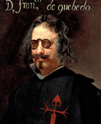 Francisco de Quevedo Villegas (Madrid, 1580 - Villanueva de los Infantes, 1645) Historia de Madrid
