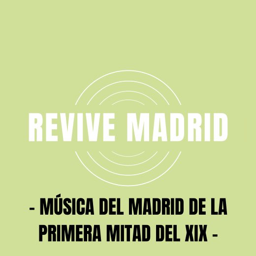 Logotipo Revive Madrid_PRIMERA XIX.jpg