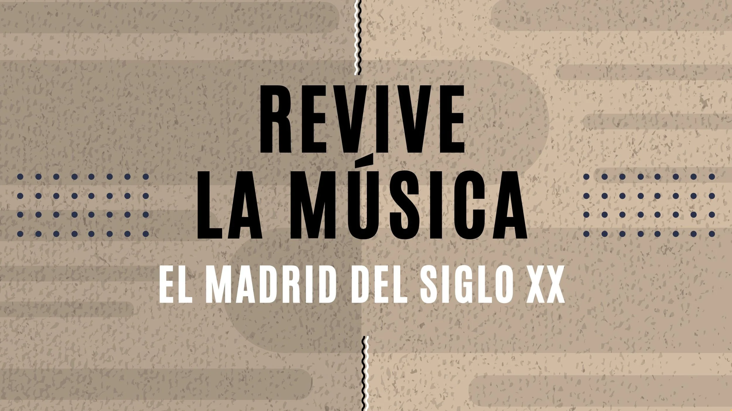 Revive la Música del Madrid del siglo XX
