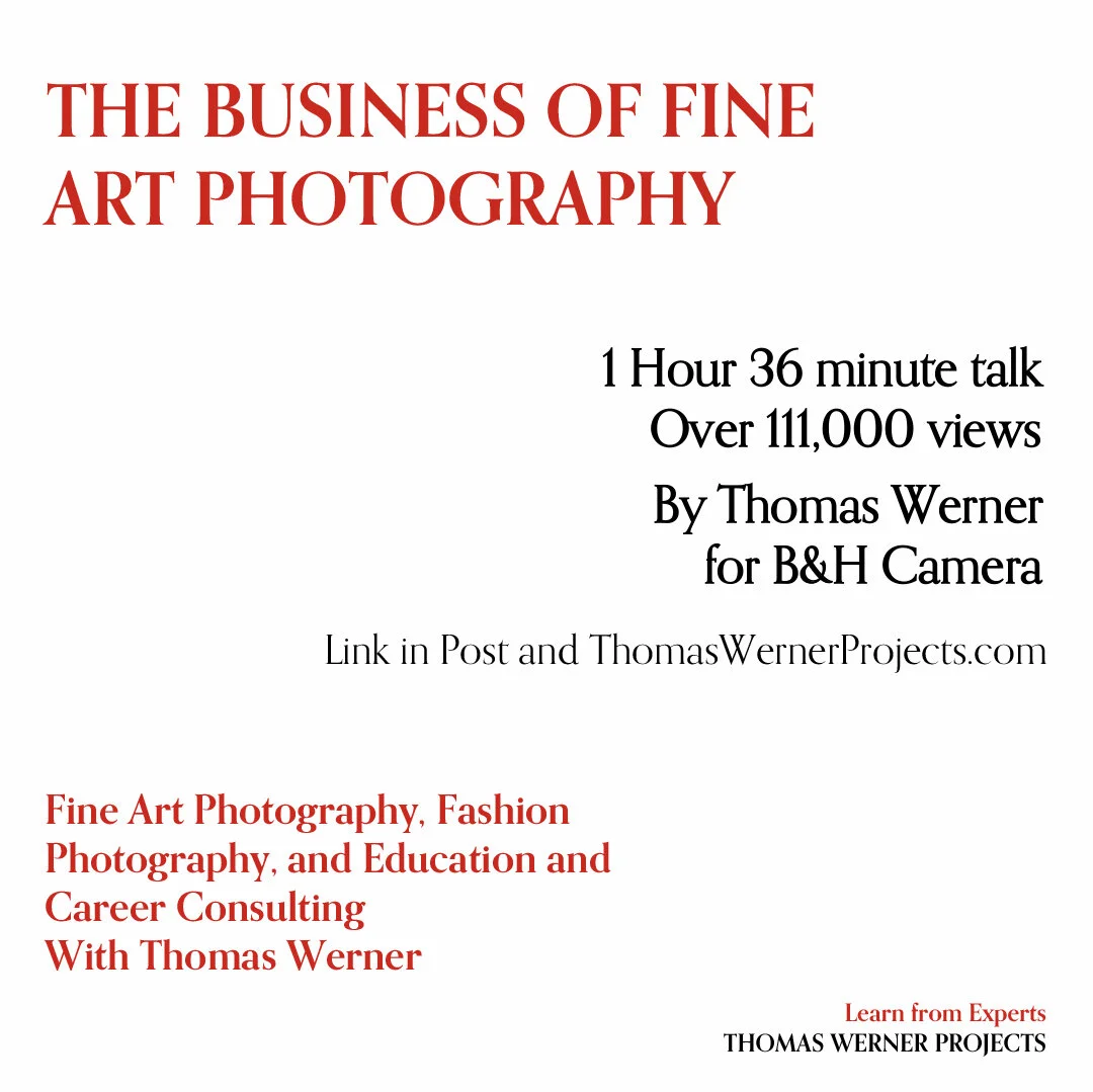 The Business of Fine Art Photography with Thomas Werner for B&amp;H Camera