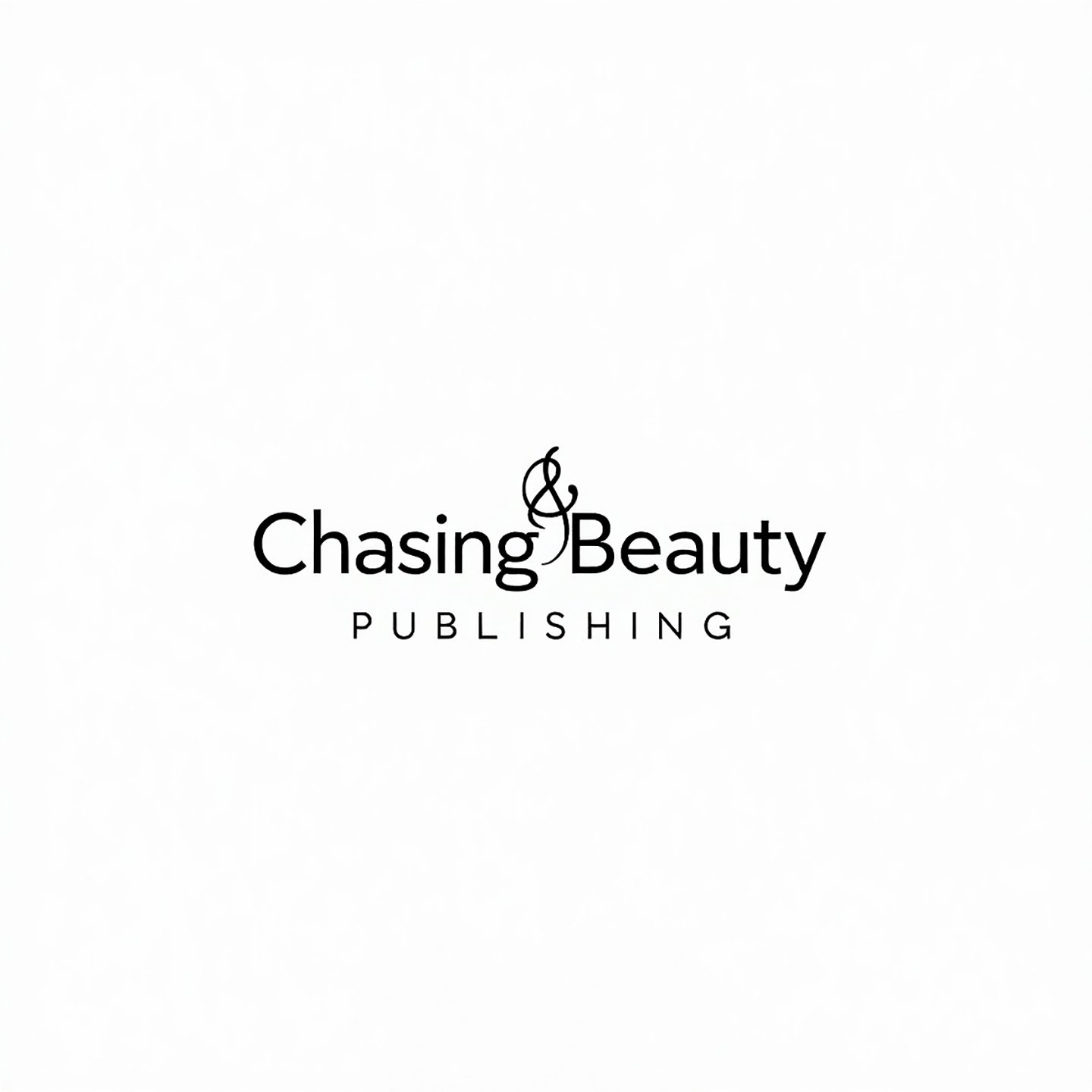 Announcing the launch of Chasing Beauty Publishing