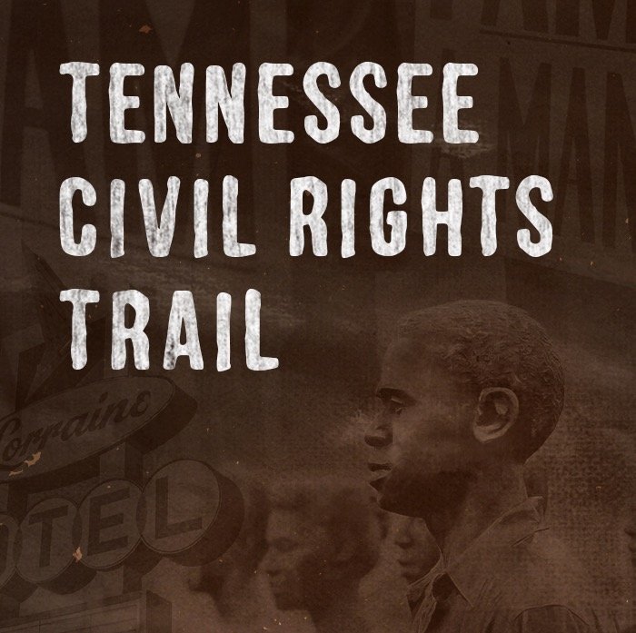 Tennessee Civil Rights Trail Podcast Produced by Ingredient