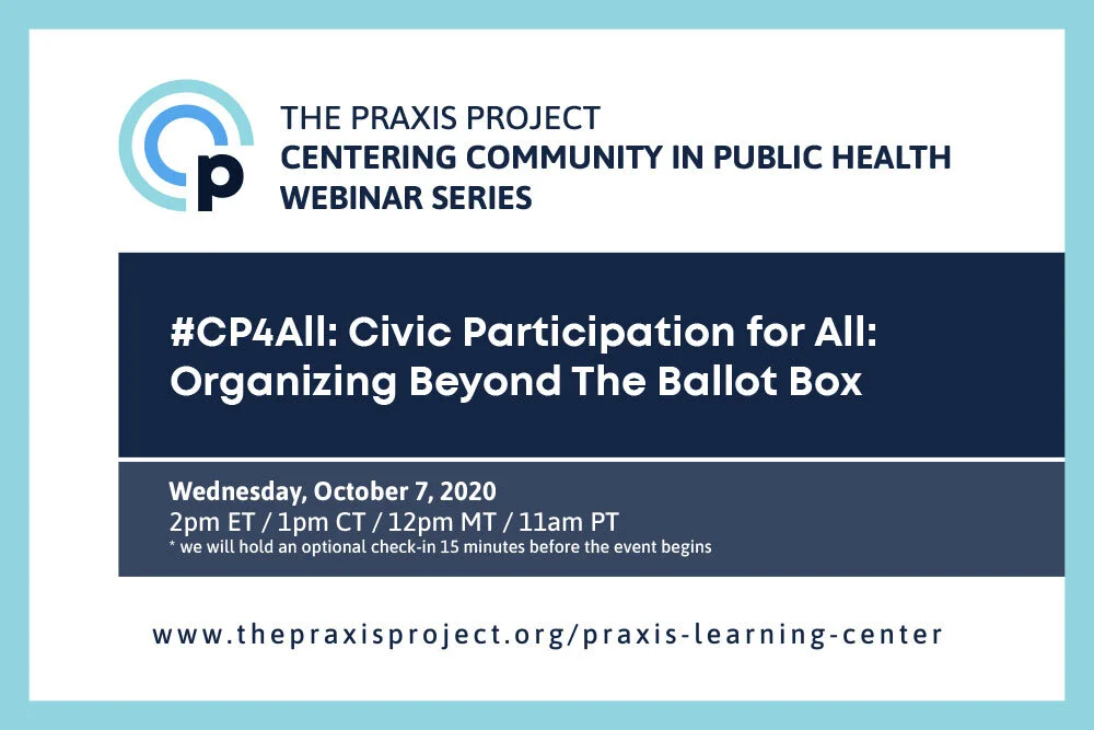 WEBINAR: #CP4All: Civic Participation for All: Organizing Beyond The Ballot Box