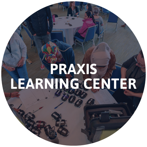 Praxis Learning Center