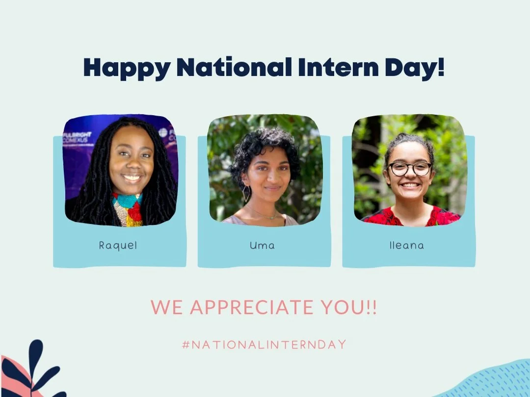 Appreciation for Our 2021 Summer Interns!