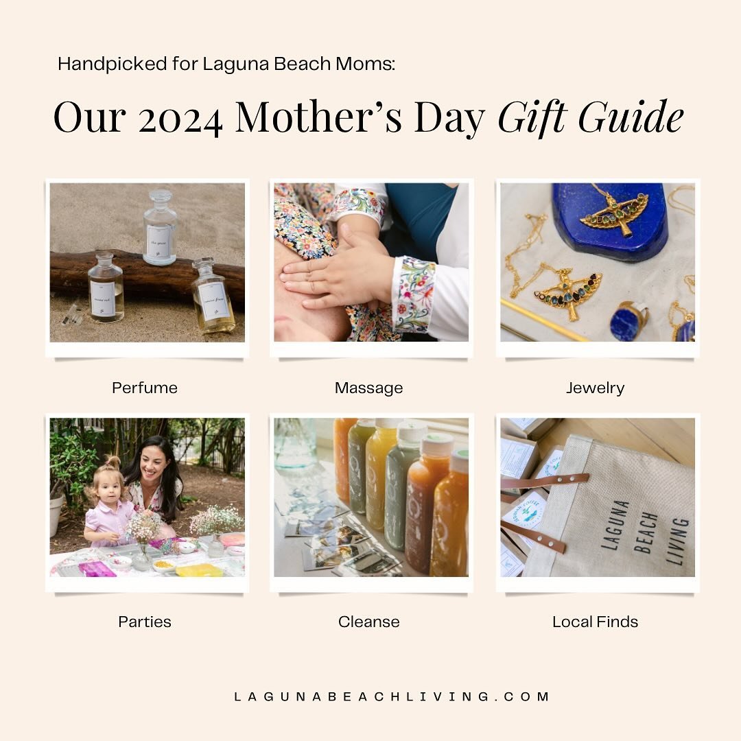 MOTHER&rsquo;S DAY GIFT GUIDE // On May 12th, celebrate Mother&rsquo;s Day Laguna style with these locally-inspired gifts. Each recommendation caters to a variety of interests and styles, ensuring each LB mama feels appreciated &mdash; whether it&rsq