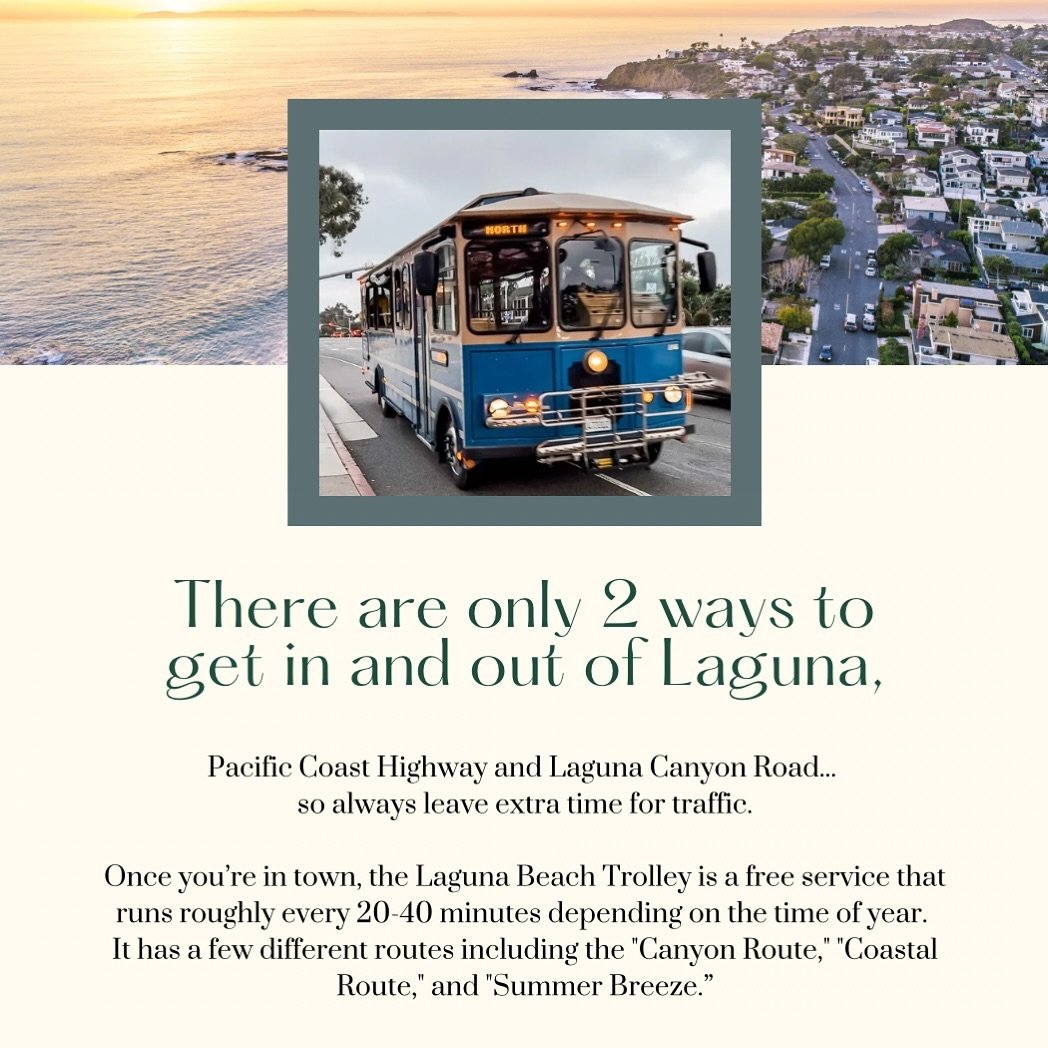 DID YOU KNOW? // While traffic can definitely get heavy in town due to the minimal ways in and out, Laguna&rsquo;s free trolley and on-demand, shared ride transit service, Laguna Beach Local (&ldquo;Your Neighborhood Ride&rdquo;), helps locals get ar