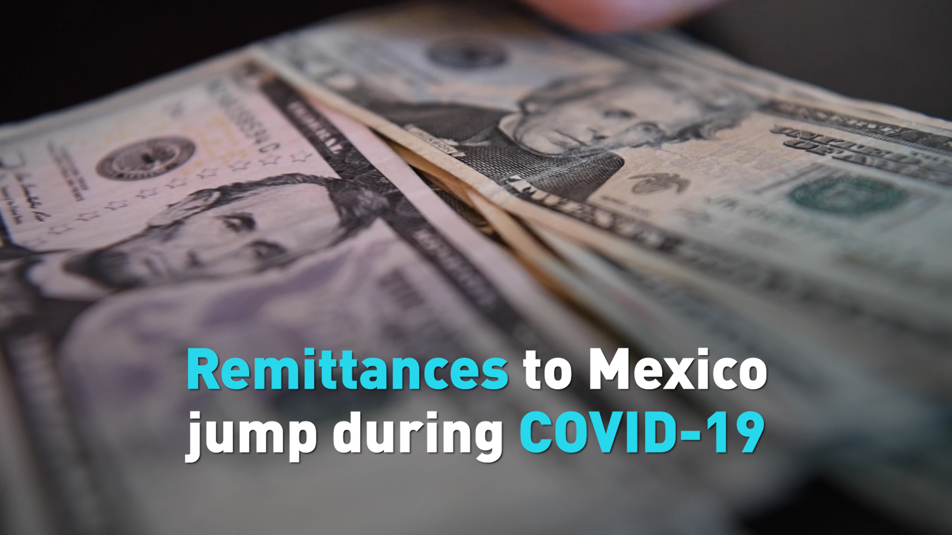 U.S. dollars sent to Mexico reach record highs amid pandemic