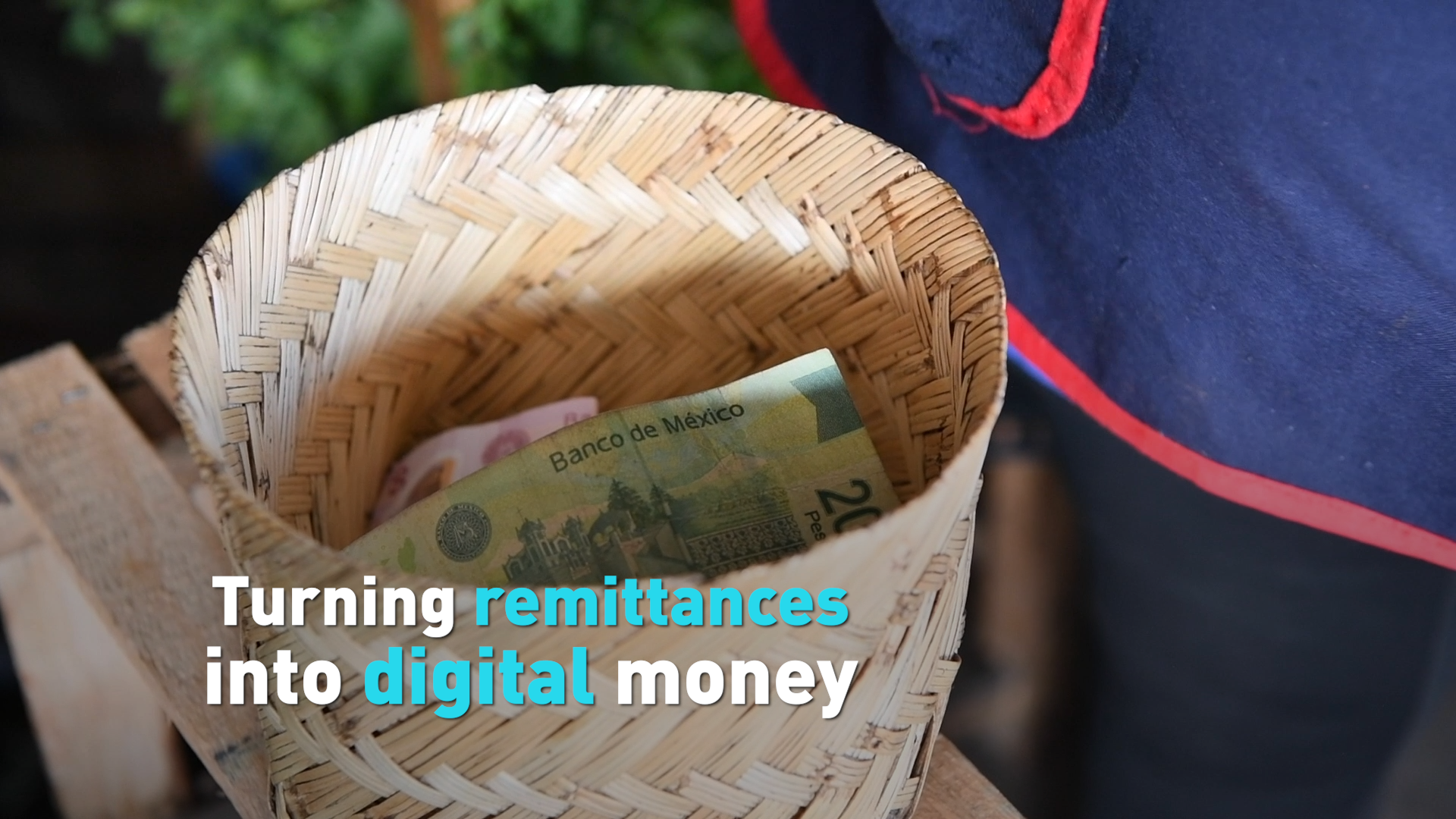 Mexico's challenge turning USD remittances digital