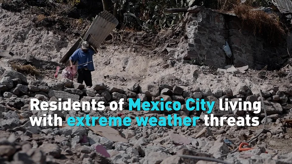 Mexicans face worsening natural disasters with climate change