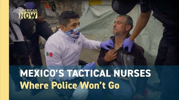 Tijuana's Tactical Nurses