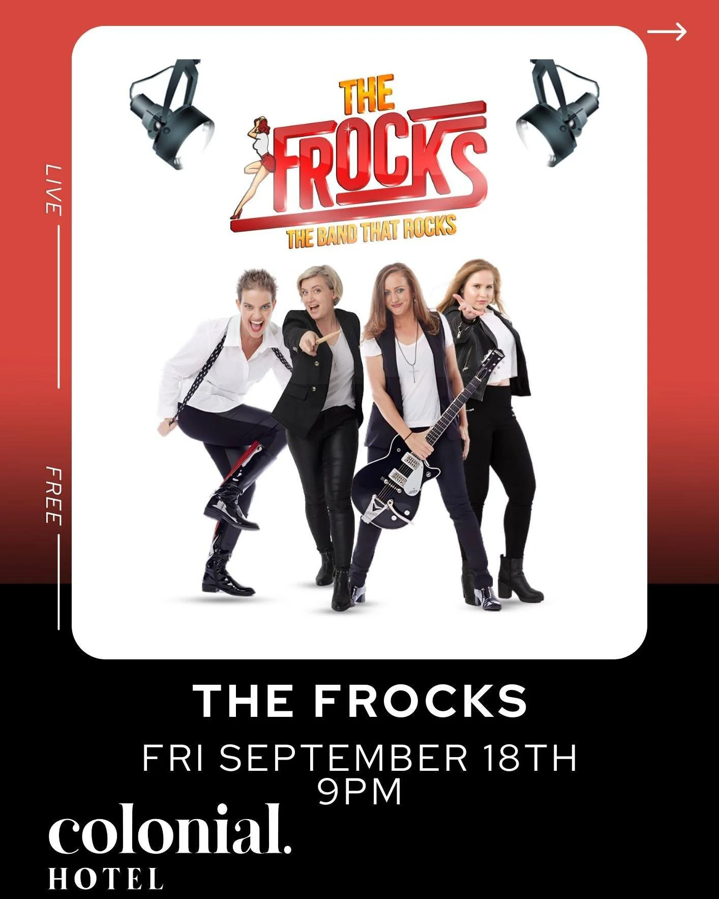 🎤 The Frocks LIVE TONIGHT at The Colonial! 🎸
Don&rsquo;t miss the band that rocks bringing the ultimate party vibes to the stage.

🕘 From 9PM
🎶 The best anthems to keep you singing and dancing all night
🍻 Free entry &ndash; great food, cold drin