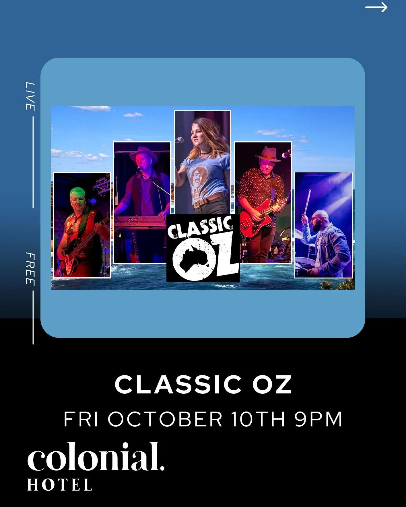 🎶 Live This Friday Night at Colonial! 🎶

Get ready for an unforgettable night of Aussie rock classics as Classic Oz hit the stage! 🎸🔥
Featuring the best of Australian music, this high-energy show is guaranteed to have you singing and dancing all 