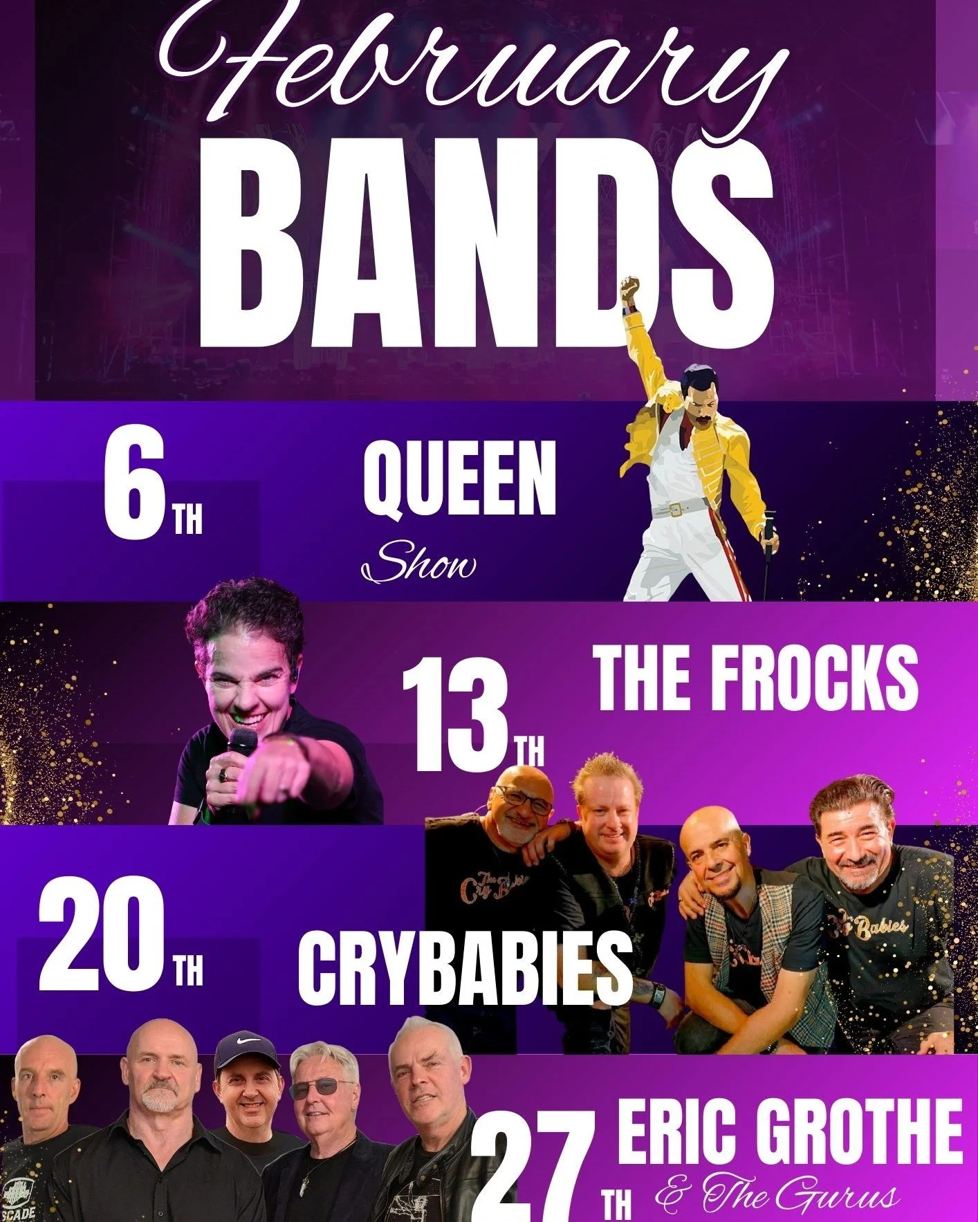 🎸 FEBRUARY = LIVE MUSIC MONTH 🎤🔥
Four huge nights. Four epic bands. Zero excuses.

✨ 6th &ndash; Queen Show 👑
🎶 13th &ndash; The Frocks
😭 20th &ndash; Crybabies
🎸 27th &ndash; Eric Grothe &amp; The Gurus

Cold drinks 🍻
Loud guitars 🎶
Good vi