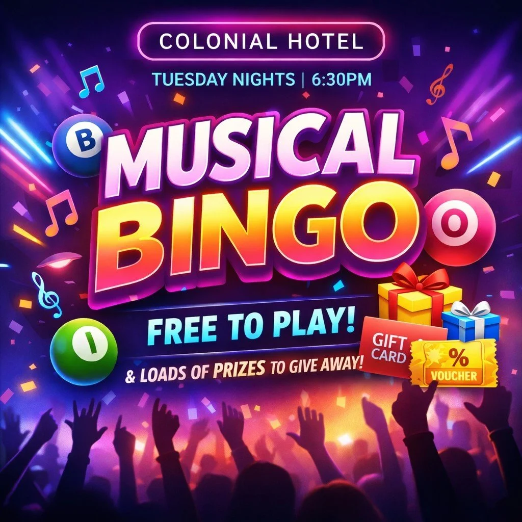 🎶🎤 Think you know your music? It's time to put it to the test! 🎤🎶

Join us every Tuesday from 6:30PM at the Colonial Hotel for an exciting night of Musical Bingo! 🎉

Sing along to your favourite hits, mark them off your bingo card, and be in the