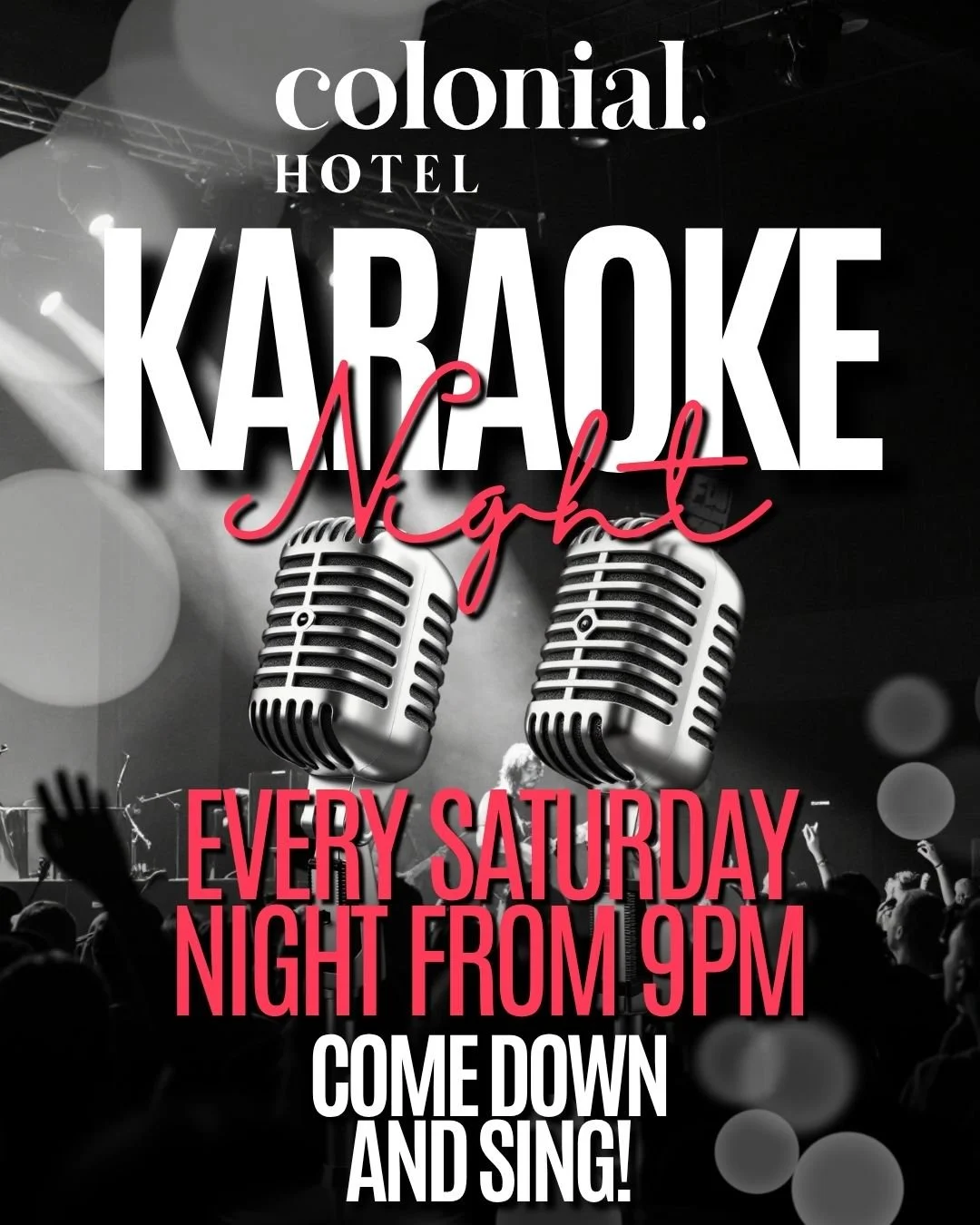 🎤🔥 SATURDAY NIGHTS JUST GOT LOUDER! 🔥🎤
Think you&rsquo;ve got what it takes to own the mic? Karaoke Night is on EVERY Saturday at the Colonial Hotel! 🎶
Whether you&rsquo;re a shower singer, a secret superstar or just here to cheer on your mates,