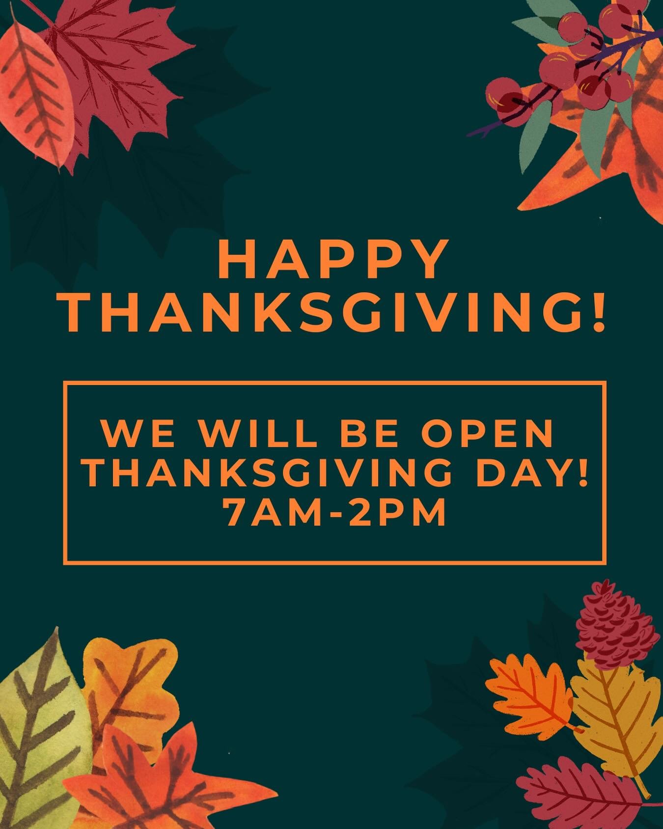We&rsquo;ll be open! Stop by before your Thanksgiving feast 🍂🦃