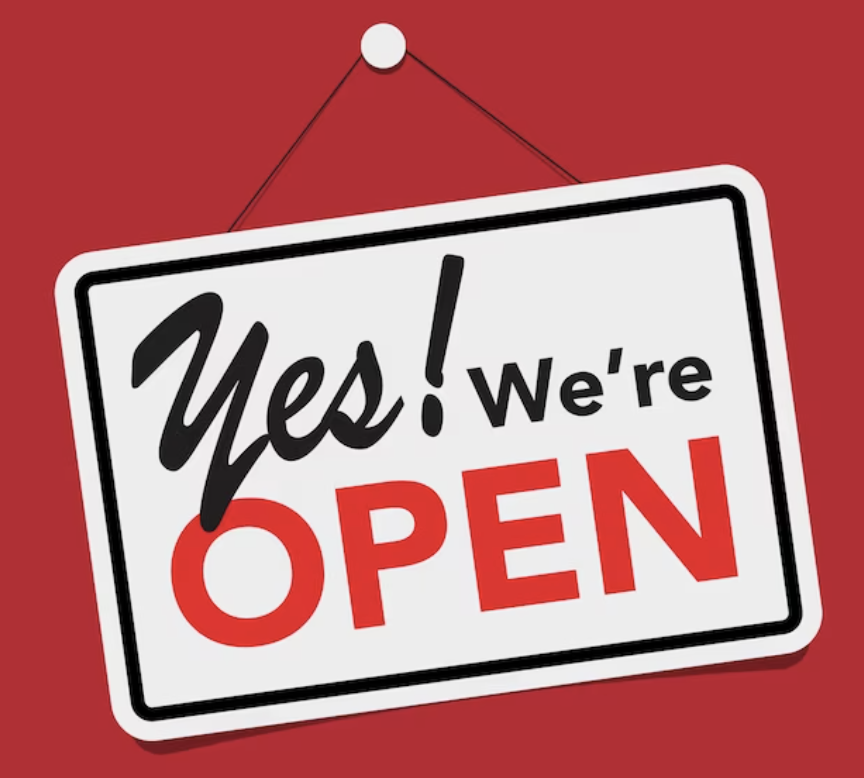 We are open   