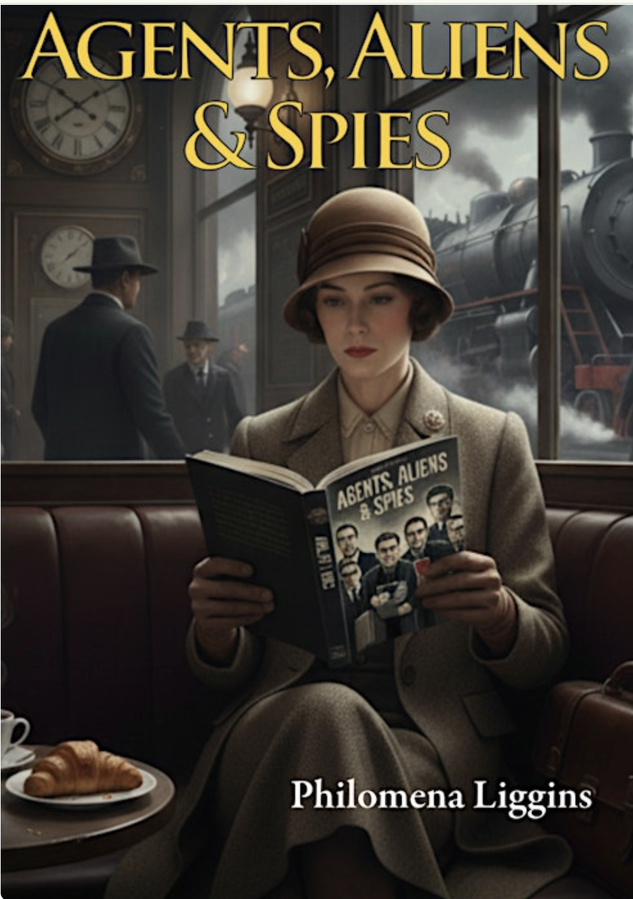 Agents, Aliens &amp; Spies: A Secret History of British Intelligence