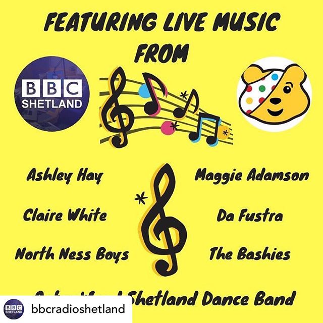 @bbcradioshetland Children In Need programme 15th November! Always a great night...