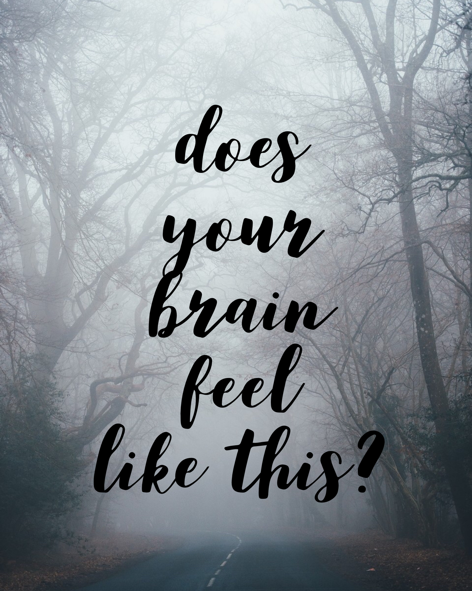Do you struggle with brain fog?