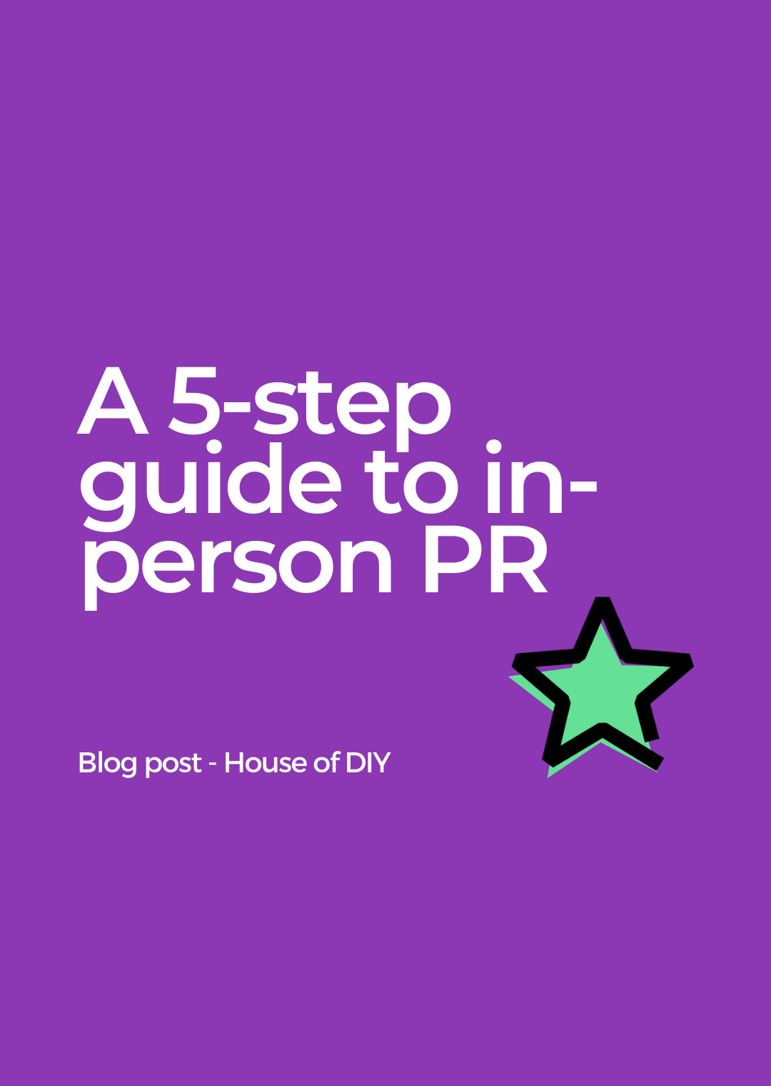 A 5 step guide to in-person media opportunities