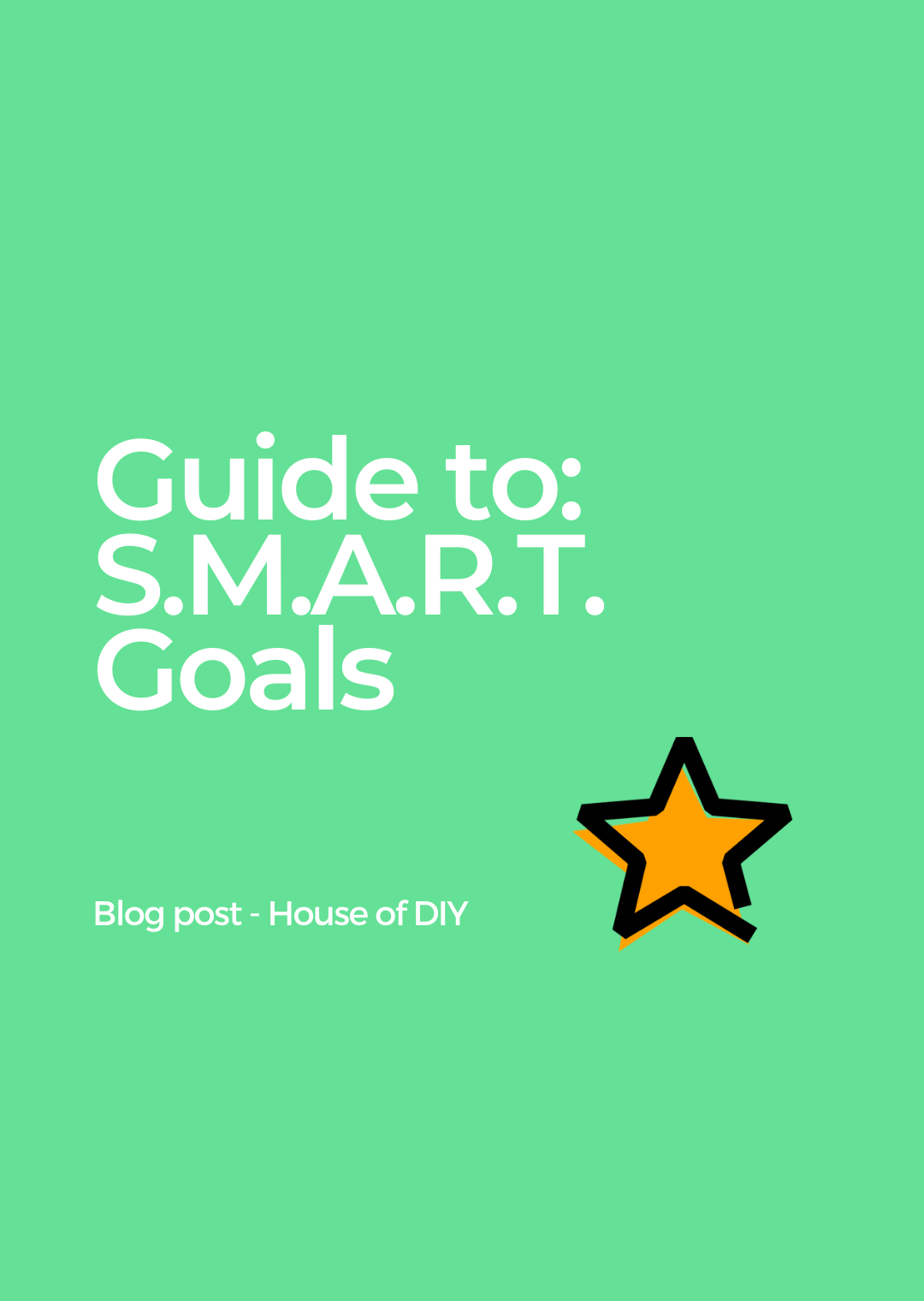 How to set S.M.A.R.T. Goals to keep your PR on track