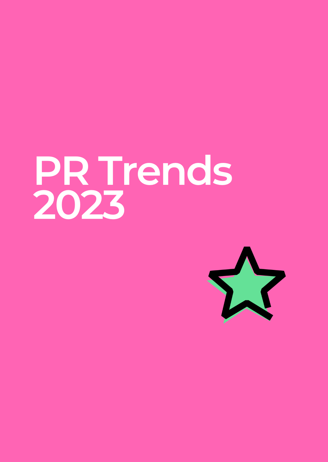 PR Trends 2023