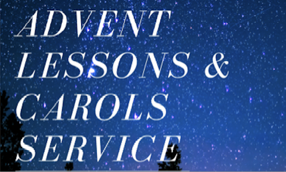 Second Sunday in Advent - Lessons and Carols for Advent